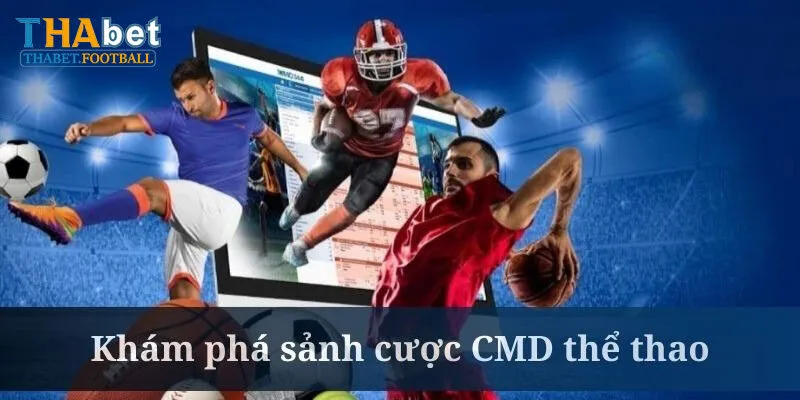 Vài Nét Khái Quát Về CMD Thể Thao